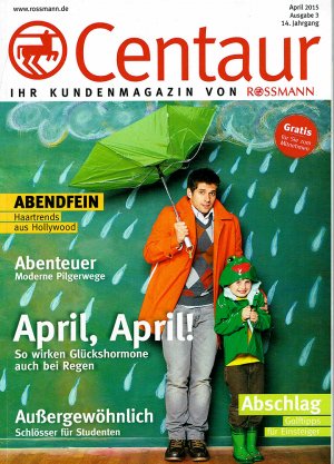 gebrauchtes Buch – Centaur - Rossmann Kundenmagazin (Ausgabe 3 / April 2015)