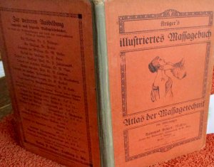 Krügers illustriertes Massagebuch. Atlas der MassagetechnikEin Leitfaden zur Erlernung der Massage für Masseurlehrlinge, Heilgehilfen, Krankenpfleger […]