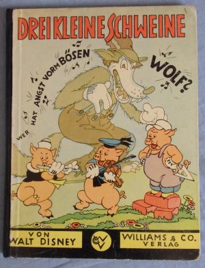 Drei Kleine Schweine (Wer hat Angst vorm bösen Wolf?)