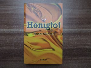 gebrauchtes Buch – Hanni Münzer – Honigtot