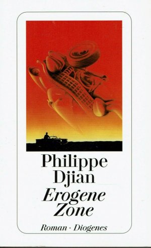 gebrauchtes Buch – Philippe Djian – Erogene Zone  / Roman