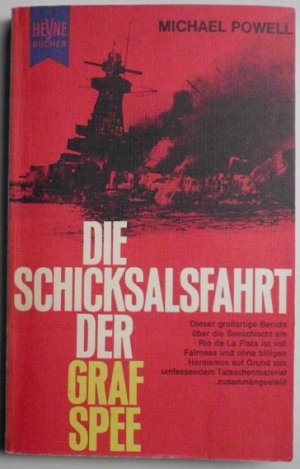 gebrauchtes Buch – Michael Powell – Die Schicksalsfahrt der Graf Spee