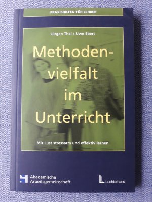 Methodenvielfalt im Unterricht