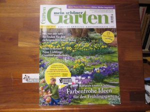 Mein schöner Garten : Europas grösstes Gartenmagazin Februar 2019 Farbenfrohe Ideen für den Frühlingsgarten