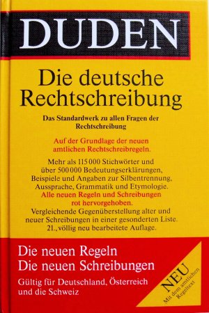 gebrauchtes Buch – Drosdowski, Günther; Köster, Rudolf; Müller, Wolfgang; Scholze-Stubenrecht, Werner – Duden: Rechtschreibung der deutschen Sprache (21. Auflage)