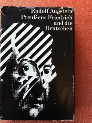 Preussens Friedrich und die Deutschen