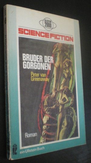 Bruder der Gorgonen. SF-/Horror-Roman