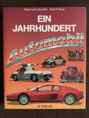 Ein Jahrhundert Automobil