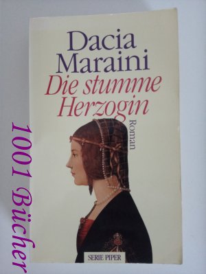 Die stumme Herzogin ~ Historischer Roman