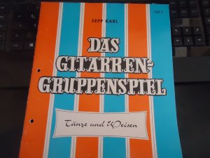 Das Gitarren-Gruppenspiel Tänze und Weisen  - Heft 2