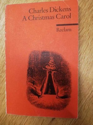 gebrauchtes Buch – Charles Dickens – A Christmas Carol - Englischer Text mit deutschen Worterklärungen. B2 (GER)