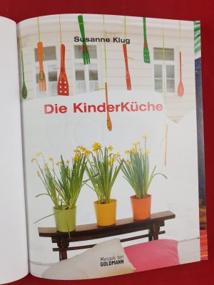 gebrauchtes Buch – Susanne Klug – Die Kinderküche - Kochen, schmecken, entdecken -