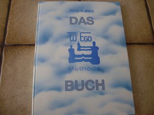 Das Tu Ego Methode Buch (mit Autogramm von Jürgen Jora )