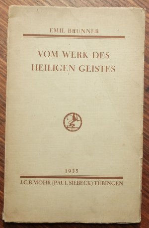 Vom Werk des heiligen Geistes