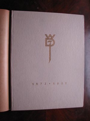 Westfälische Drahtindustrie Hamm (Westf.) 1872 - 1922 Festschrift 50 Jahre