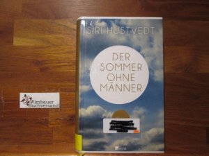 gebrauchtes Buch – Hustvedt, Siri und Uli Aumüller – Der Sommer ohne Männer : Roman. Siri Hustvedt. Aus dem Engl. von Uli Aumüller