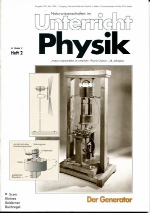 Unterricht Physik 2/1990: DER GENERATOR (2/90)