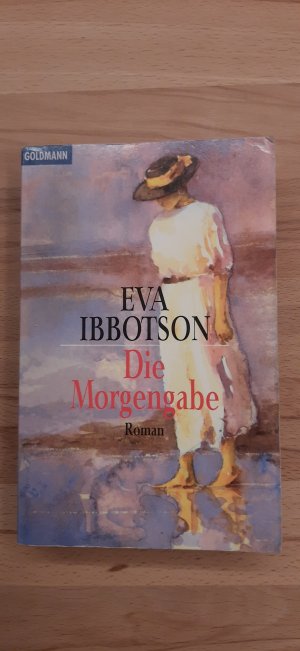 gebrauchtes Buch – Eva Ibbotson – Die Morgengabe