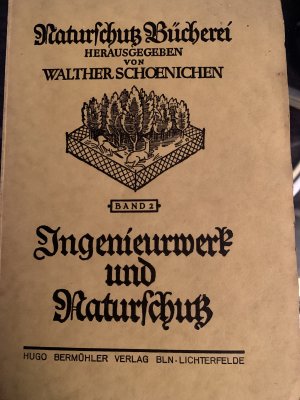 antiquarisches Buch – Werner Lindner – Ingenieurwerk und Naturschutz Naturschutz Bücherei, Band 2