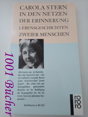 gebrauchtes Buch – Carola Stern – In den Netzen der Erinnerung ~ Lebensgeschichten zweier Menschen