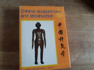 gebrauchtes Buch – Deng, Liangyue; Gan – Chinese Acupuncture and Moxibustion