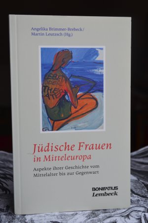 gebrauchtes Buch – Brimmer-Brebevk / Leutsch – Jüdische Frauen in Mitteleoropa