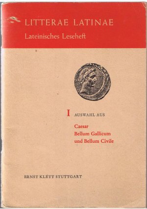 gebrauchtes Buch – Friedrich Lammert Caesar – Auswahl aus Caesar - Bellum Gallicum und Bellum Civile