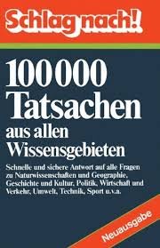 gebrauchtes Buch – Schlag nach! 100000 Tatsachen aus allen Wissensgebieten