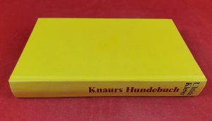 gebrauchtes Buch – Ulrich Klever – Knaurs Hundebuch. Das Hausbuch für den Hundefreund