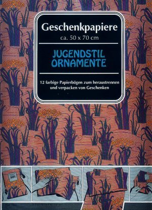 Jugendstil Ornamente ; Geschenkpapiere 50 x 70 cm ; 12 farbige Papierbögen zum Heraustrennen und Verpacken von Geschenken