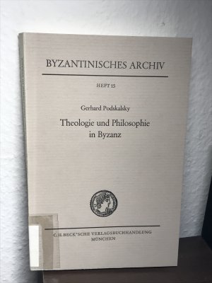 Theologie und Philosophie in Byzanz - Der Streit um die theologische Methodik in der spätbyzantinischen Geistesgeschichte (14./15. Jahrhundert), seine […]