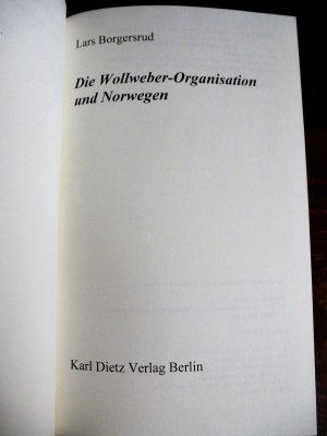 gebrauchtes Buch – Lars Borgersrud – Die Wollweber-Organisation in Norwegen