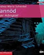 Andrea Maria Schenkel: Tannöd - Das Hörspiel - HörbuchHamburg