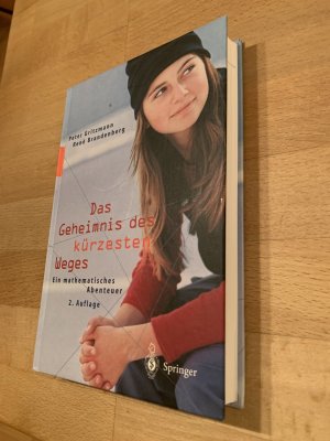 gebrauchtes Buch – Gritzmann, Peter; Brandenberg – Das Geheimnis des kürzesten Weges.   *** originalsigniert  ***