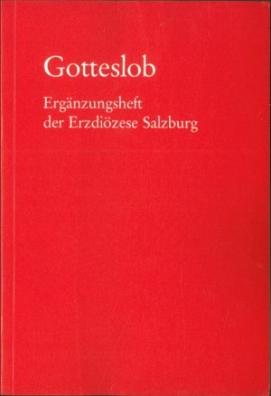 Gotteslob: Ergänzungsheft der Erzdiözese Salzburg