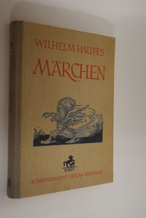 antiquarisches Buch – Wilhelm Hauff – Märchen. Mit Bildern u. Zeichn. von Rolf Winkler