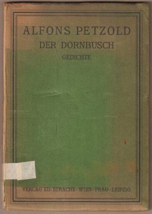 antiquarisches Buch – Alfons Petzold – Der Dornbusch. Soziale Gedichte.