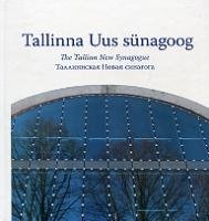 gebrauchtes Buch – Herausgeber Gennadi Gramberg – Tallinna Uus sünagoog - The Tallinn New Synagogue