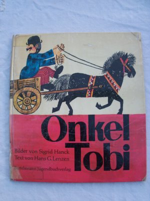 gebrauchtes Buch – Lenzen, Hans G – Onkel Tobi