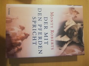 gebrauchtes Buch – Monty Roberts – Der mit den Pferden spricht