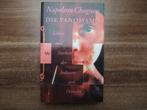 gebrauchtes Buch – Napoleon Chagnon – Die Yanomamö