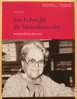 Ein Leben für die Menschenrechte : Denkschrift für Alisa Fuss