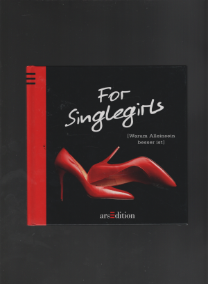 gebrauchtes Buch – For Singlegirls