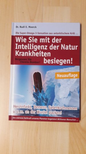 gebrauchtes Buch – Dr., Rudi E – Wie Sie mit der Intelligenz der Natur Krankheiten besiegen