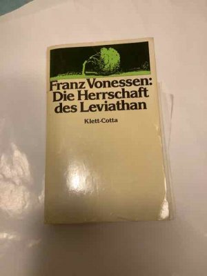 Die Herrschaft des Leviathan + mehrere signiert briefen vom der Verfasser zum Vorbesitzer. mehrere Brief sind with die Themen vom Buch