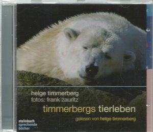 gebrauchtes Hörbuch – Helge Timmerberg – Timmerbergs Tierleben