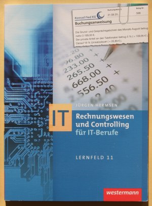 gebrauchtes Buch – Jürgen Hermsen – Rechnungswesen und Controlling für IT-Berufe : Lernfeld 11 ; [LEHRBUCH]