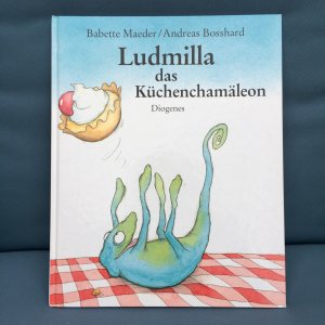 gebrauchtes Buch – Maeder, Babette; Bosshard – Ludmilla, das Küchenchamäleon