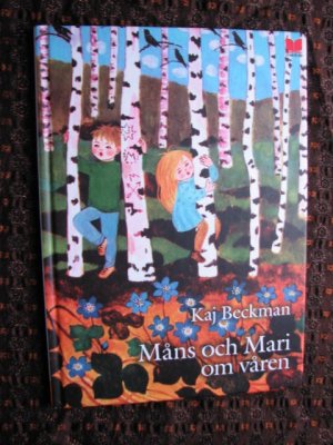 gebrauchtes Buch – Kaj Beckman – Måns och Mari om våren