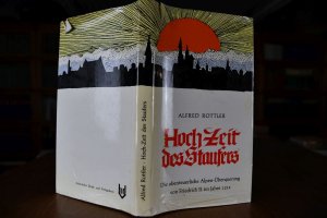 Hoch-Zeit des Staufers. Die abenteuerliche Alpen-Überquerung von Friedrich II. im Jahre 1212.